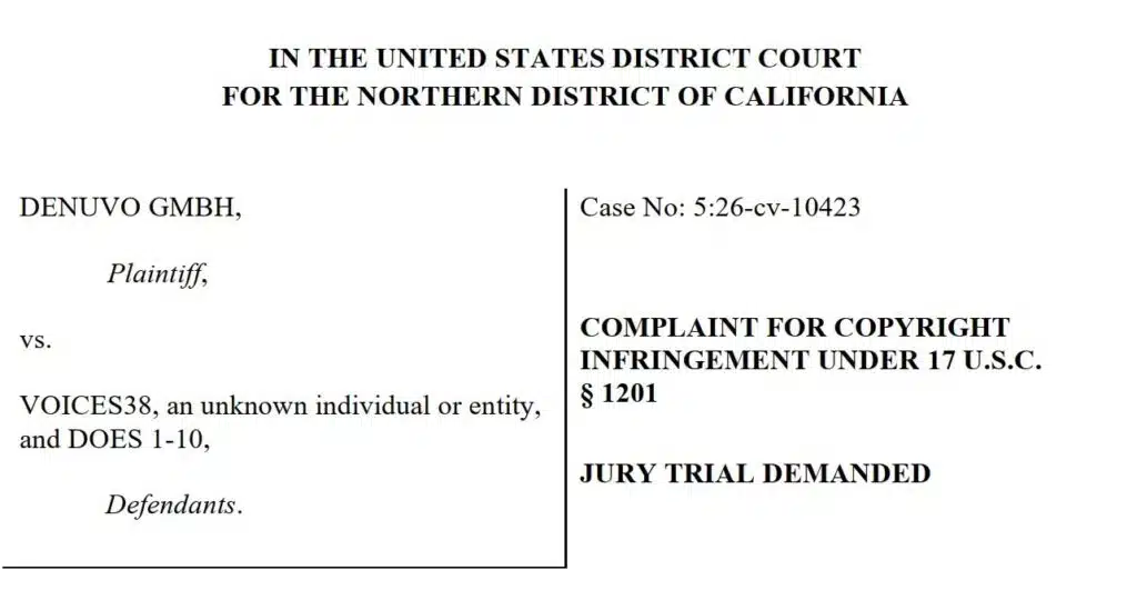 The opening page of Denuvo's complaint against voices38 in the US District Court for the Northern District of California